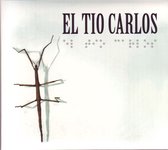 El Tio Carlos - El Tio Carlos (CD)