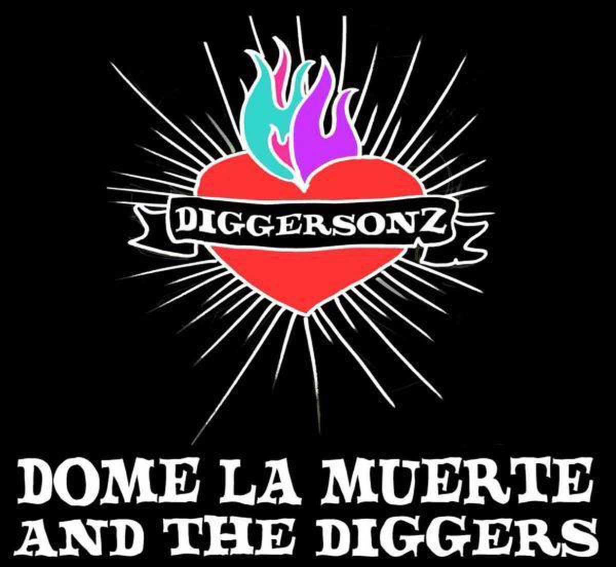Dome La Muerte And The Diggers - Diggersonz (CD)