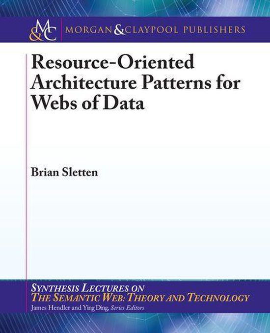 Resource-Oriented Architecture Patterns for Webs of Data - cover