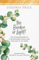 The Burden is Light