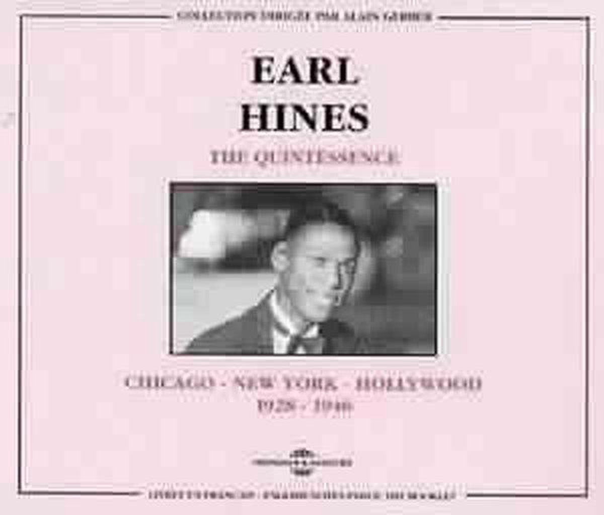 Earl Hines - Chicago - New York - Hollywood 1928 - 1946 (2 CD)