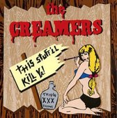 Creamers - This Stuff 'Ll Kill You (CD)