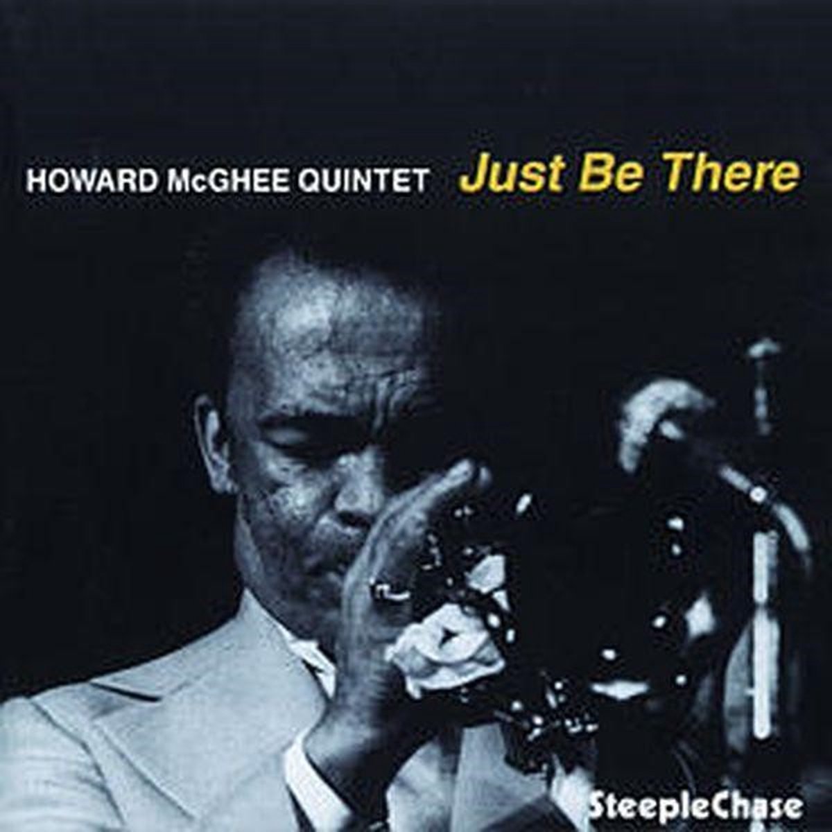 Howard McGhee Quintet - Just Be There (CD)
