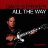 Dave Stryker - All The Way (CD)