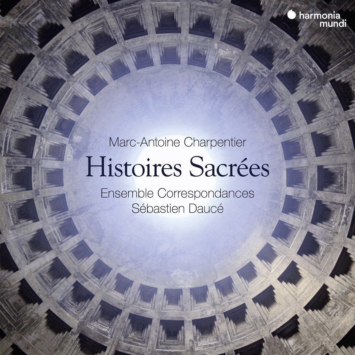 Ensemble Correspondances, Sébastien Daucé - Charpentier: Histoires Sacrées (2 CD)