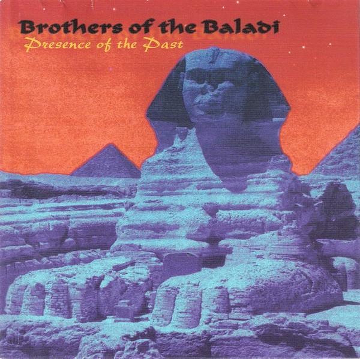 Brothers Of The Baladi - Presence Of The Past (CD)
