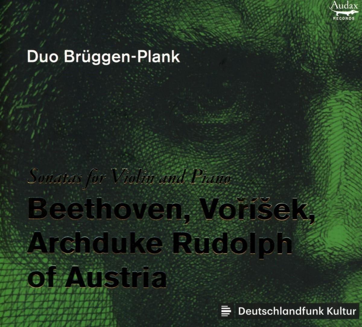 Duo Brüggen-Plank - Beethoven, Voříšek, Archduke Rudolph Of Austria (CD)