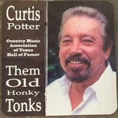 Curtis Potter - Them Old Honky Tonks (CD)