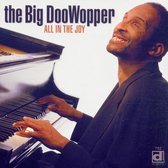 The Big Doowopper - All In The Joy (CD)