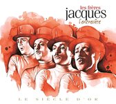 Freres Jacques - Le Siecle D Or - Freres Jacques (2 CD)