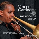 Vincent Gardner - The Good Book Chapter Three (CD)