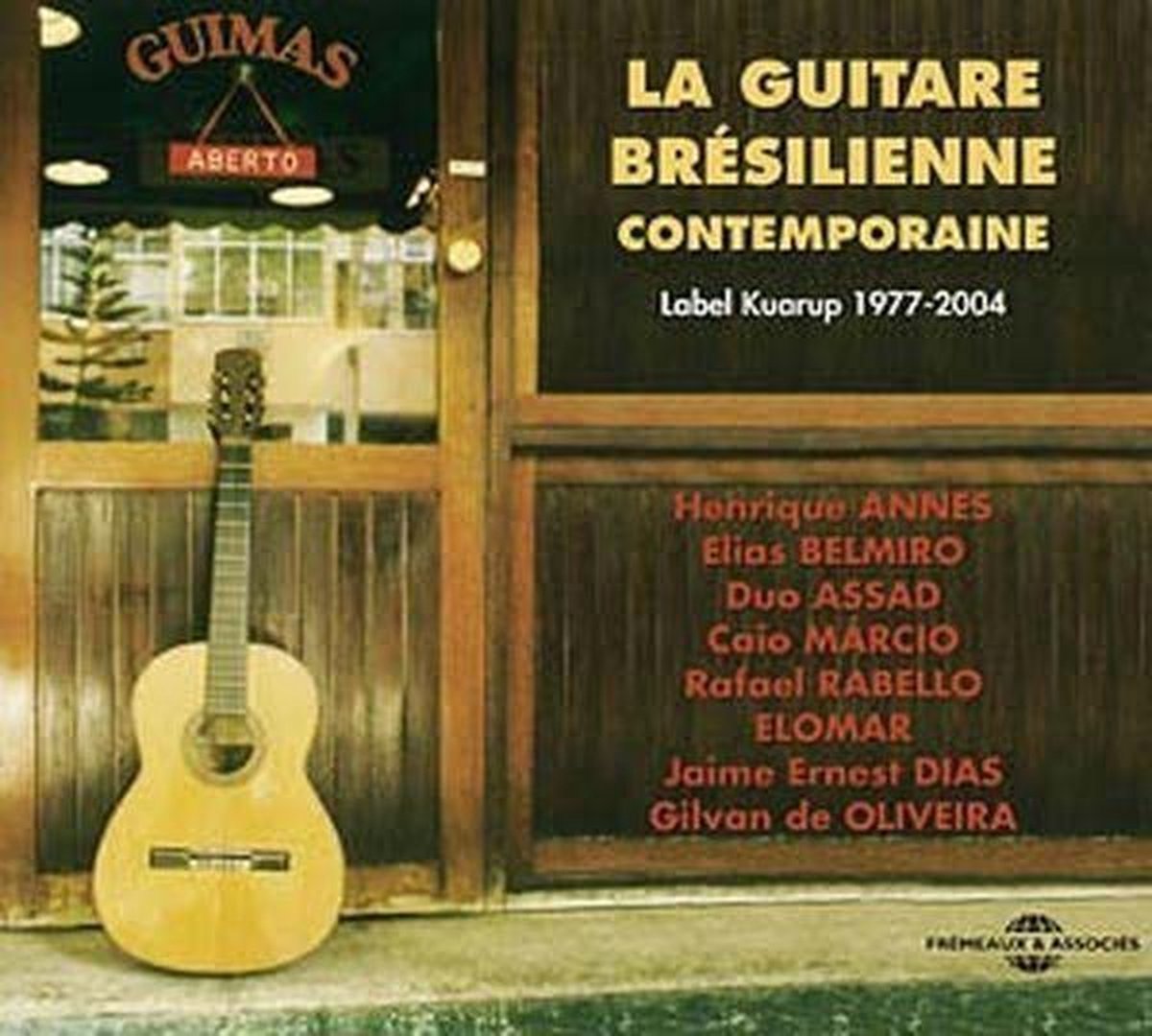 Various Artists - La Guitare Brésilienne Contemporaine (Label Kuarup 1977-2004) (2 CD)