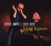 Steve Baker & Dick Bird - King Kazoo (CD)