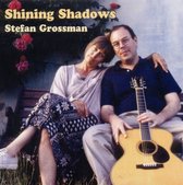 Stefan Grossman - Shining Shadows (CD)