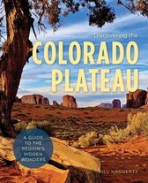 Hiking Through History - Discovering the Colorado Plateau