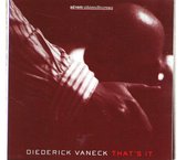 DIEDERICK  VANECK - THAT'S IT