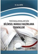 Yeni Baslayanlar icin Bilimsel Makale Hazırlama Teknikleri