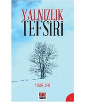 Yalnızlık Tefsiri