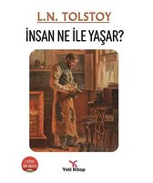 İnsan Ne İle Yaşar