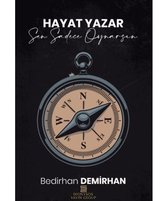 Hayat Yazar Sen Sadece Oynarsın