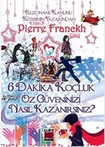 6 Dakikada Koçluk Öz Güveninizi Nasıl Kazanırsınız?