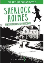 Sherlock Holmes Saklı Gerçeklerin Gölgesinde