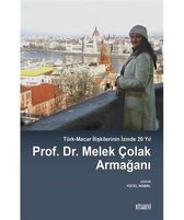 Prof.Dr.Melek Çolak Armağanı