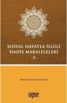 Sosyal Hayatla İlgili Hadis Makaleleri 3