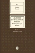 Akademik Metinler Nasıl Yazılır?-Hukukçular İçin rehber