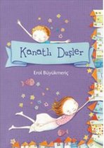 Kanatlı Düşler