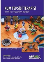 Kum Tepsisi Terapisi Teori ve Uygulama Rehberi