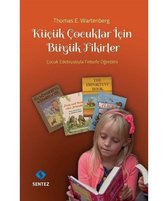 Küçük Çocuklar için Büyük Fikirler