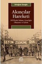 Akıncılar Hareketi   1970lerde İslamcı Gençliğin Oluşumu