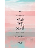 İnsan ve Sevgi