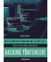 Web Uygulama Güvenliği ve Hacking Yöntemleri