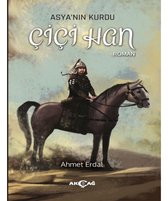 Asyanın Kurdu Çiçi Han
