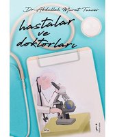 Hastalar ve Doktorlar