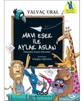 Mavi Eşek İle Aylak Aslan