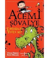 Acemi Şövalye Ejderhalar Yüzer mi?