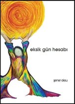 Eksik Gün Hesabı