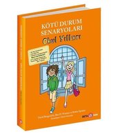 Kötü Durum Senaryoları Okul Yılları