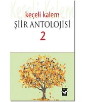 Keçeli Kalem   Şiir Antolojisi 2