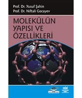 Molekülün Yapısı ve Özellikleri