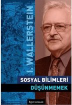 Sosyal Bilimleri Düşünmemek