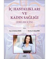 İç Hastalıkları ve Kadın Sağlığı Ebeler için