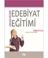 Çocuklar İçin Edebiyat Eğitimi