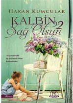 Kalbin Sağ Olsun 2