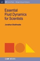 Essential Fluid Dynamics for Scientists