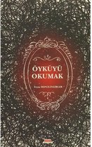 Öyküyü Okumak
