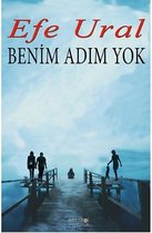 Benim Adım Yok